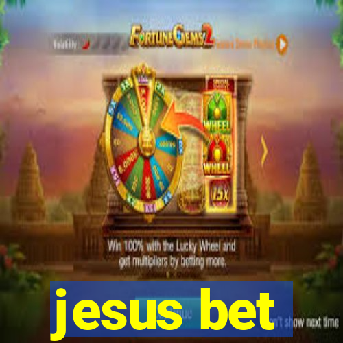 jesus bet